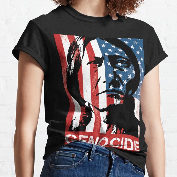 NATIVE AMERICAN GENOCIDE Classic T-Shirt