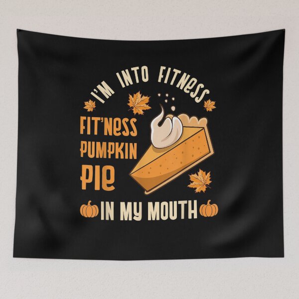 Item preview, Turkey Day | Funny Thanksgiving | Fitness Pumpkin Pie designed and sold by FirstTouch.