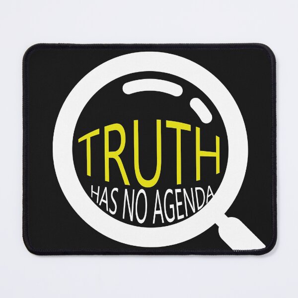 Item preview, truth has no agenda designed and sold by Benchamart.