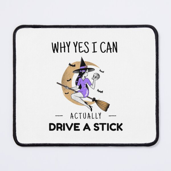 Item preview, Why yes I can actually drive a stick. designed and sold by DesignedBySnip.
