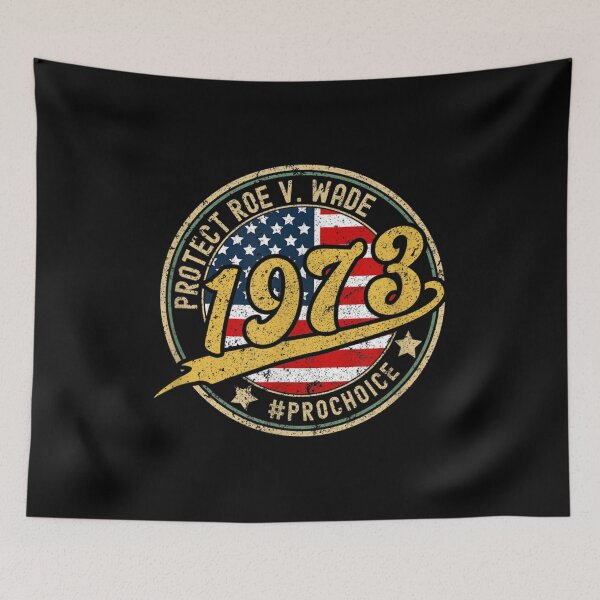 Item preview, Pro Choice 1973 Women's Rights Feminism Roe v Wade designed and sold by Lokesandell.