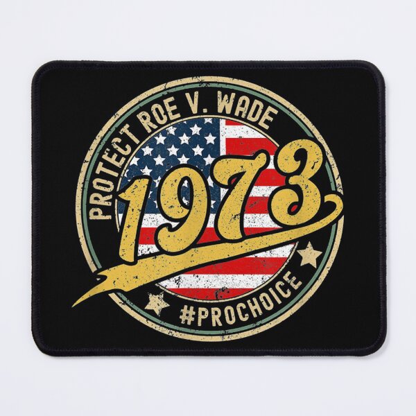 Item preview, Pro Choice 1973 Women's Rights Feminism Roe v Wade designed and sold by Lokesandell.
