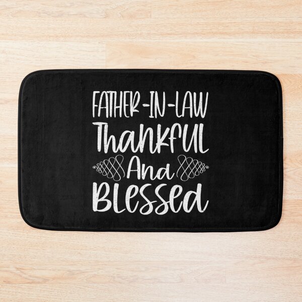 Item preview, Father In Law Thankful And Blessed | Stepdad designed and sold by YAHIA-14.