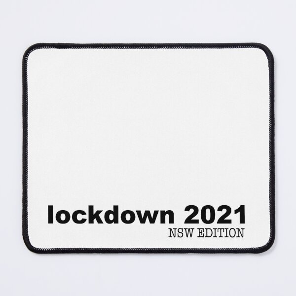 Item preview,  Lockdown 2021 NSW designed and sold by Gillian Vann.