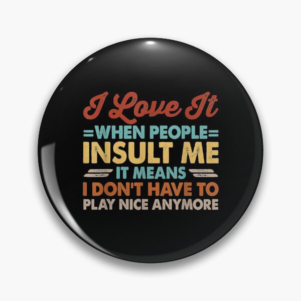 Item preview,  Love When People Insult Means designed and sold by caral8.