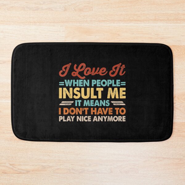 Item preview,  Love When People Insult Means designed and sold by caral8.