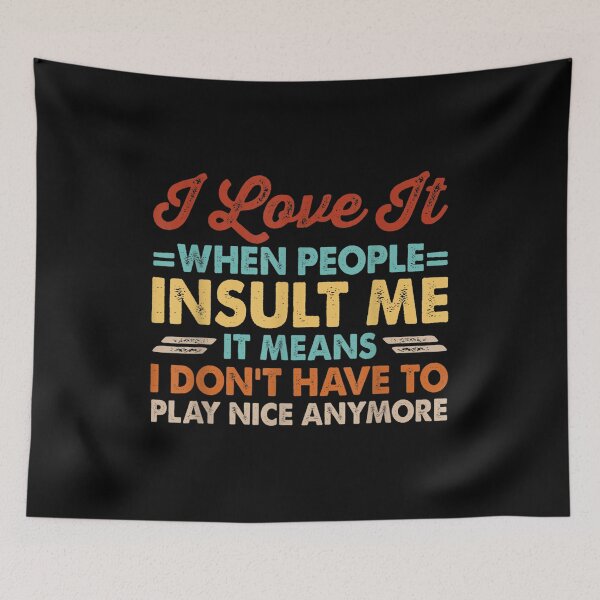 Item preview,  Love When People Insult Means designed and sold by caral8.