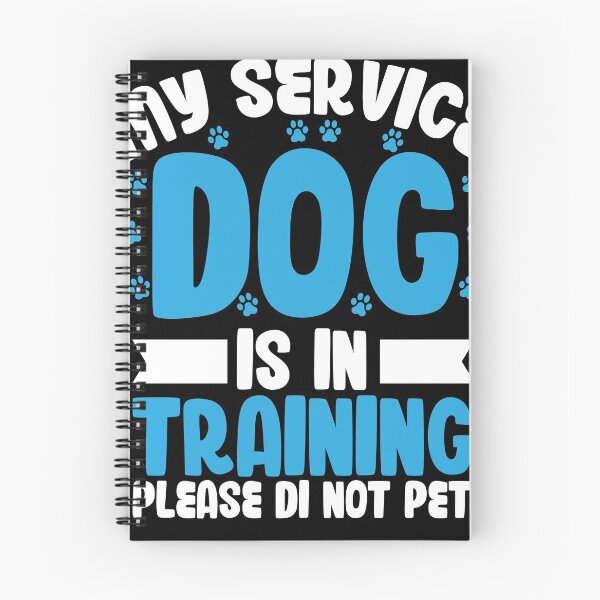 Item preview, My service dog is in training Please do not pet designed and sold by fatshirt.