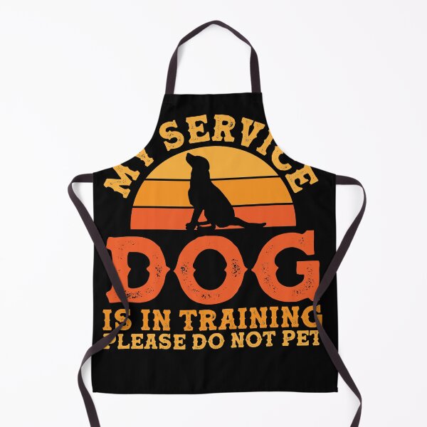 Item preview, My service dog is in training Please do not pet designed and sold by fatshirt.