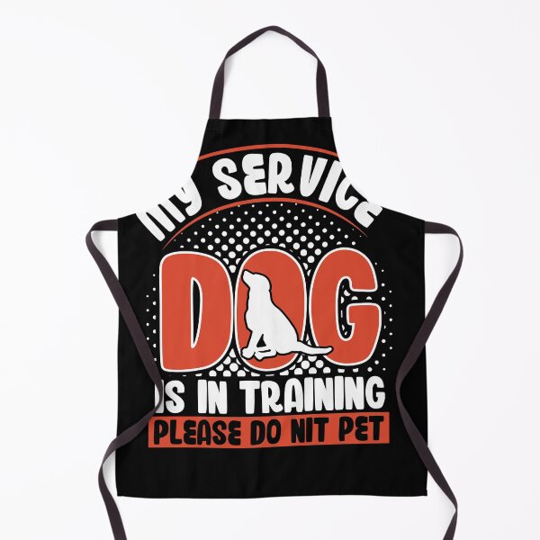 Item preview, My service dog is in training Please do not pet designed and sold by fatshirt.
