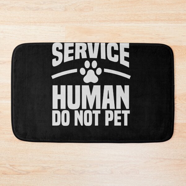 Item preview, Service Human Do not pet designed and sold by fatshirt.