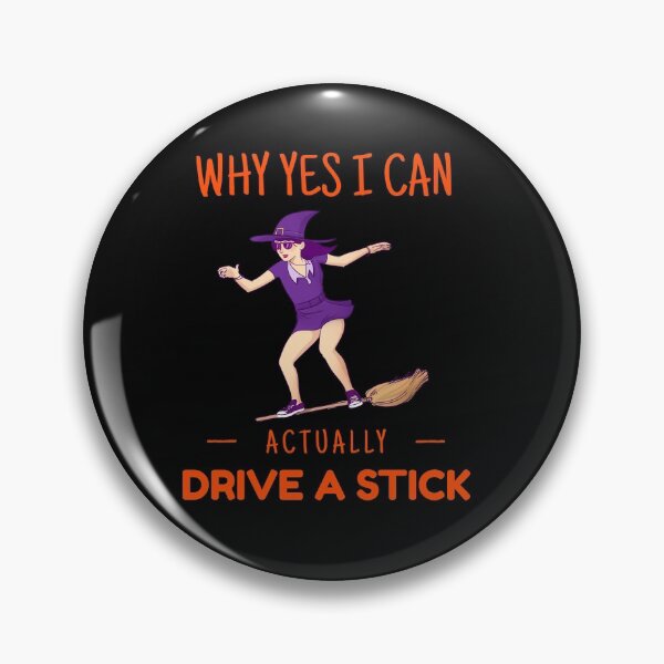 Item preview, Why yes I can actually drive a stick. designed and sold by DesignedBySnip.
