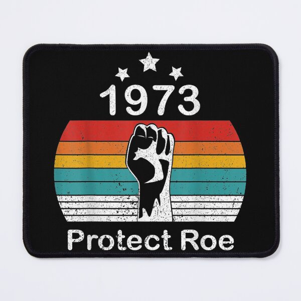 Item preview, Retro Protect Roe 1973 Women's Rights Feminism Roe v Wade designed and sold by Lokesandell.