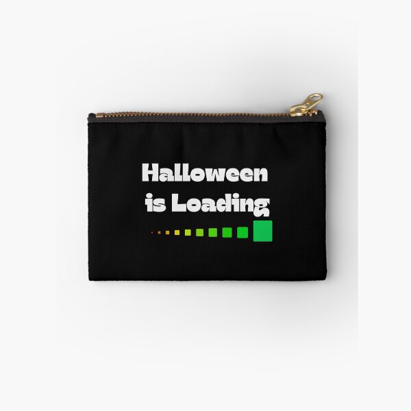Item preview, Halloween is Loading designed and sold by GlobalHunt.