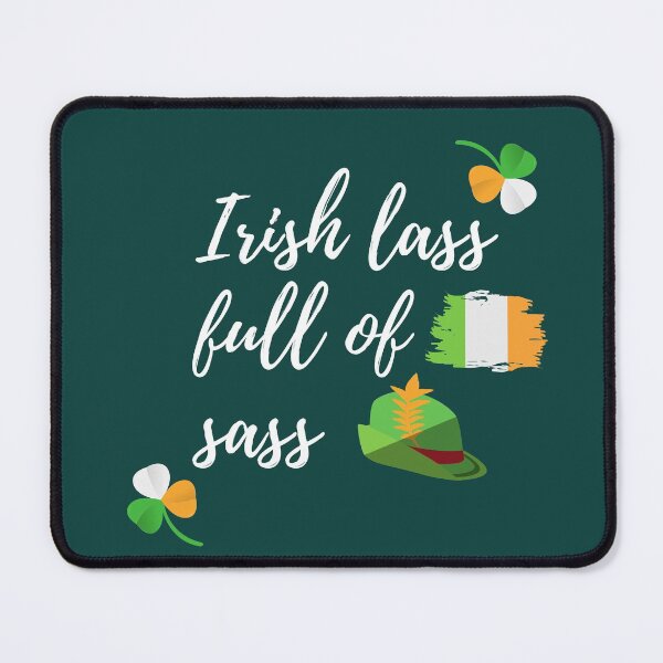 Item preview, Irish Lass Full of Sass designed and sold by Lorify.