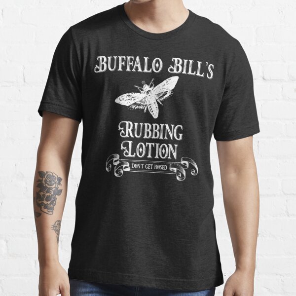 : 355 Buffalo Bill Body Lotion Funny Men’s T Shirt : Clothing,  Shoes & Jewelry