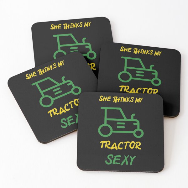 Item preview, She thinks my tractor sexy  designed and sold by FabulousBites.