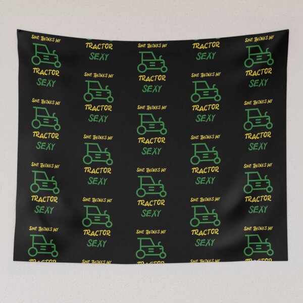 Item preview, She thinks my tractor sexy  designed and sold by FabulousBites.