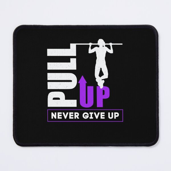 Item preview, Calisthenics Never Give Up Only Pull Up designed and sold by StrongShirts.
