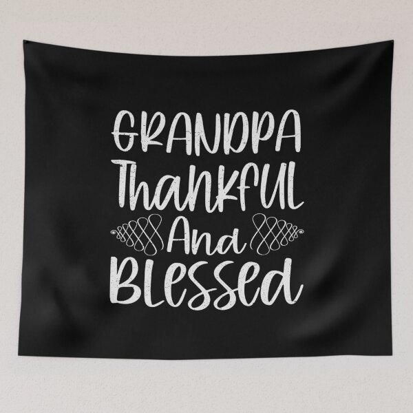 Item preview, Grandpa Thankful And Blessed | Grandpa designed and sold by YAHIA-14.