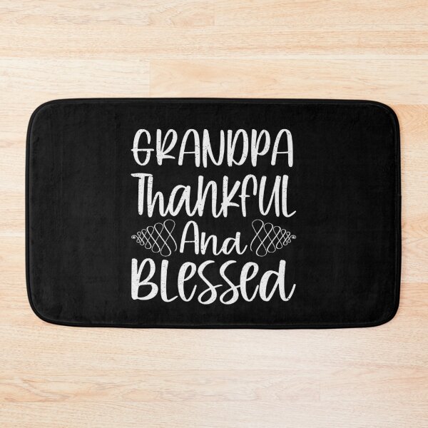Item preview, Grandpa Thankful And Blessed | Grandpa designed and sold by YAHIA-14.