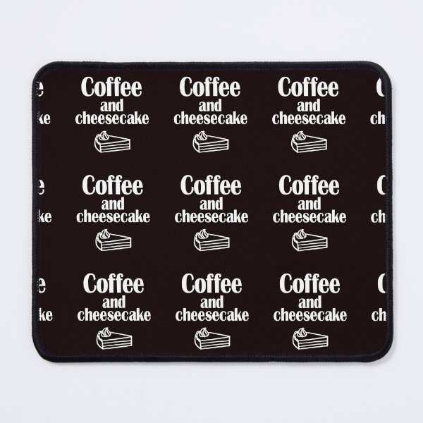 Item preview, coffee and cheesecake designed and sold by justplainwords.