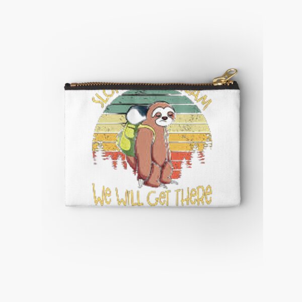 Item preview, Sloth Hiking Team we will get there when we get there designed and sold by Marakstore.