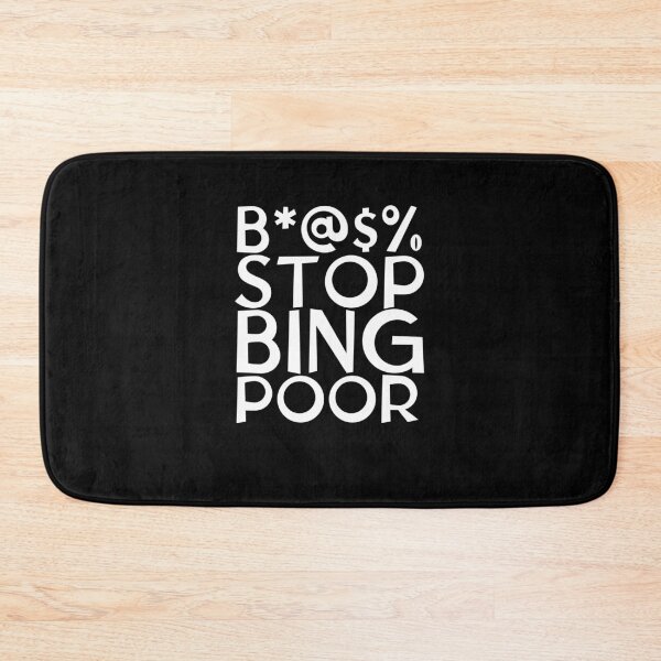 Item preview, Stop being poor  designed and sold by diip.