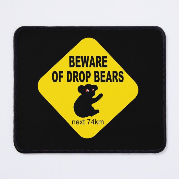 Item preview, Beware of drop bears funny australian road sign designed and sold by headpossum.