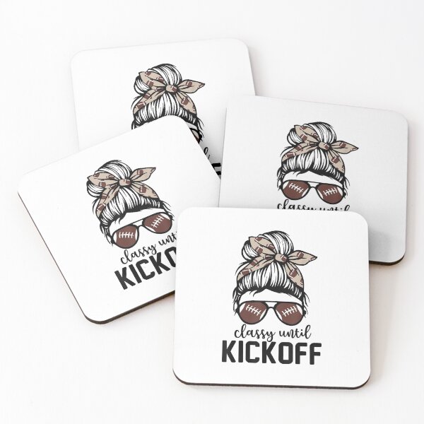 Item preview, Classy Until Kickoff Funny Football Bleached designed and sold by nicholsongregor.