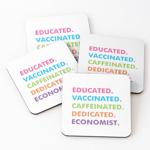 Item preview, Vaccinated economist caffeine joke, University economics tutor econ grad cafe joke, vaccinated econ graduate joke designed and sold by ECONTSHIRTS.