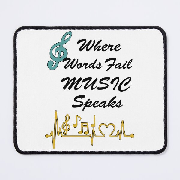 Item preview, Where Words fail Music Speaks designed and sold by Faizacreations.