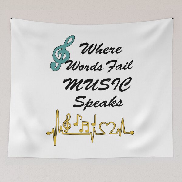 Item preview, Where Words fail Music Speaks designed and sold by Faizacreations.