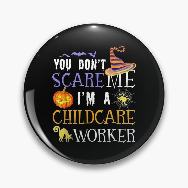Item preview,  Dont Scare Childcare Worker Halloween Funny designed and sold by suzanso.