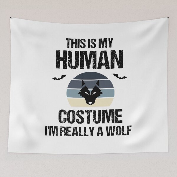Item preview, This Is My Human Costume I'm Really A Wolf designed and sold by imaneless.