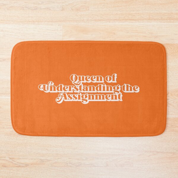 Item preview, Queen of Understanding the Assignment designed and sold by thedustyshelves.