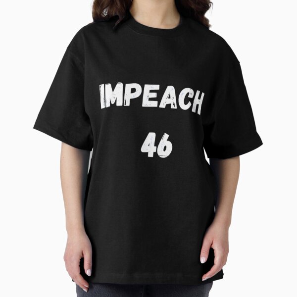 Item preview, Impeach 46 Classic T-Shirt designed and sold by TATAWOR.