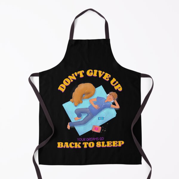 Item preview, Don't give up your dreams go back to sleep - funny quotes designed and sold by narilex.
