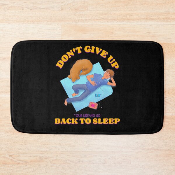 Item preview, Don't give up your dreams go back to sleep - funny quotes designed and sold by narilex.