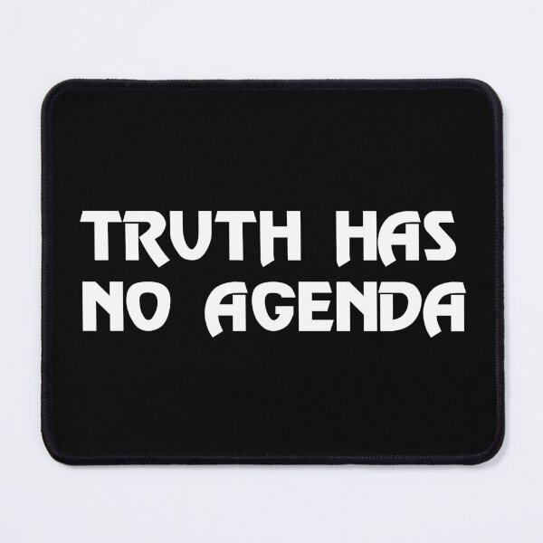 Item preview, Truth has no agenda  designed and sold by paulocampos.