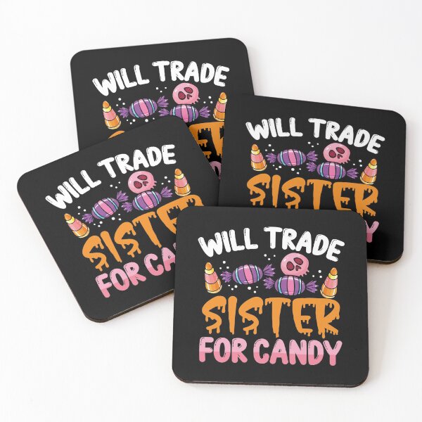 Item preview, Will Trade Sister for Candy designed and sold by ComfyRebel.