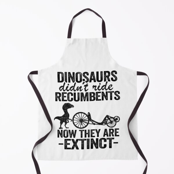 Item preview, Dinosaurs Didn't Ride Recumbents Now They Are Extinct Funny Recumbent Bike designed and sold by Stronzi.