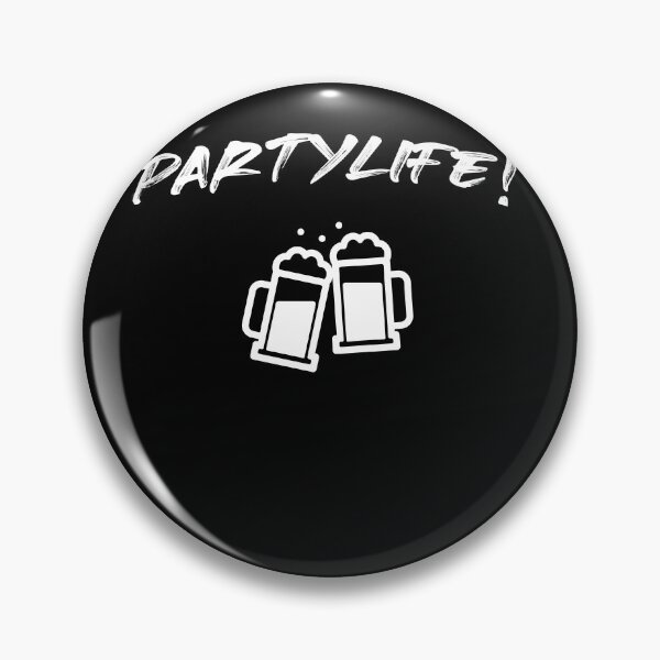 Artikelvorschau, Party Life Feiern witziger Spruch entworfen und verkauft von Marco Damm.