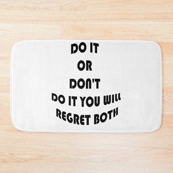 Item preview,  do it or don't do it you will regret both designed and sold by Anoirshop ⭐⭐⭐⭐⭐.