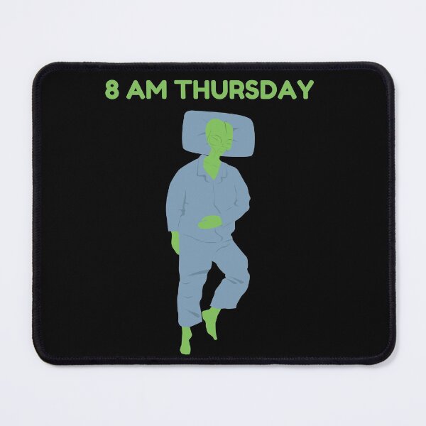 Item preview, 8 AM Thursday designed and sold by SKdarealshop.