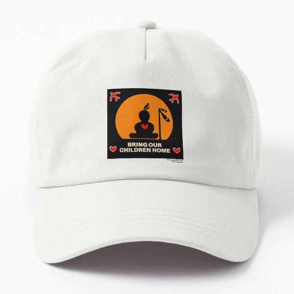 BRING OUR CHILDREN HOME Dad Hat
