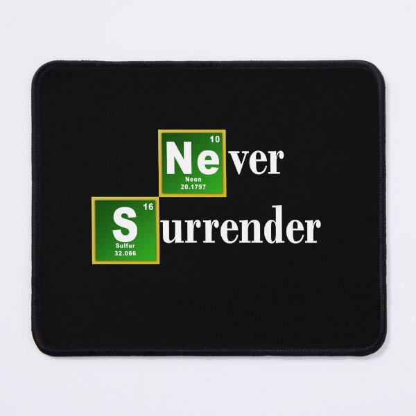Item preview, Never Surrender designed and sold by Erlin Rudho.