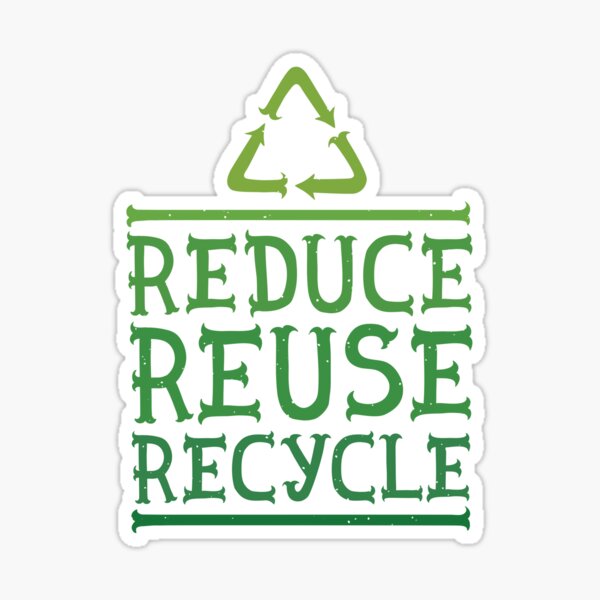 Reduce Reuse Recycle Text Logo Sticker