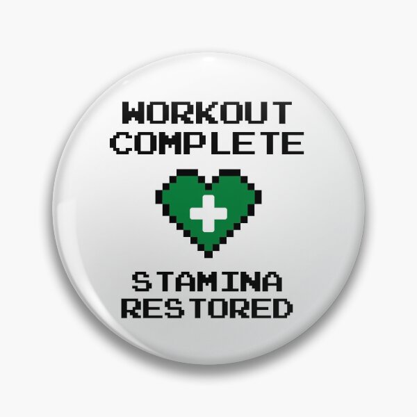 Item preview, Workout Complete Stamina Points Restored designed and sold by Legit Hooligan.