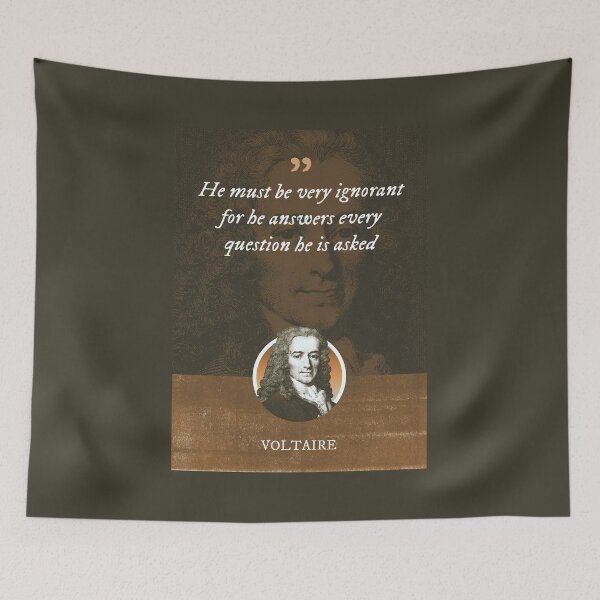 Item preview, Voltaire - He must be very ignorant for he answers every question he is asked designed and sold by Syahrasi.